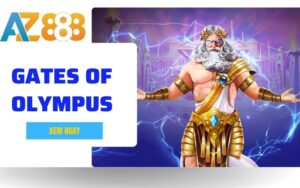 Gates Of Olympus – Game Nổ Hũ Trực Tuyến Đổi Thưởng Đỉnh Cao Tại AZ888