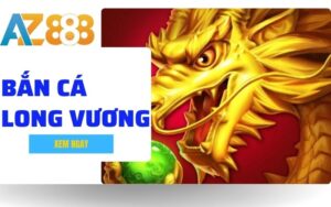 Ban Ca Long Vuong Kham Pha Dai Duong San Thuong Dinh Cao Tai AZ888 1