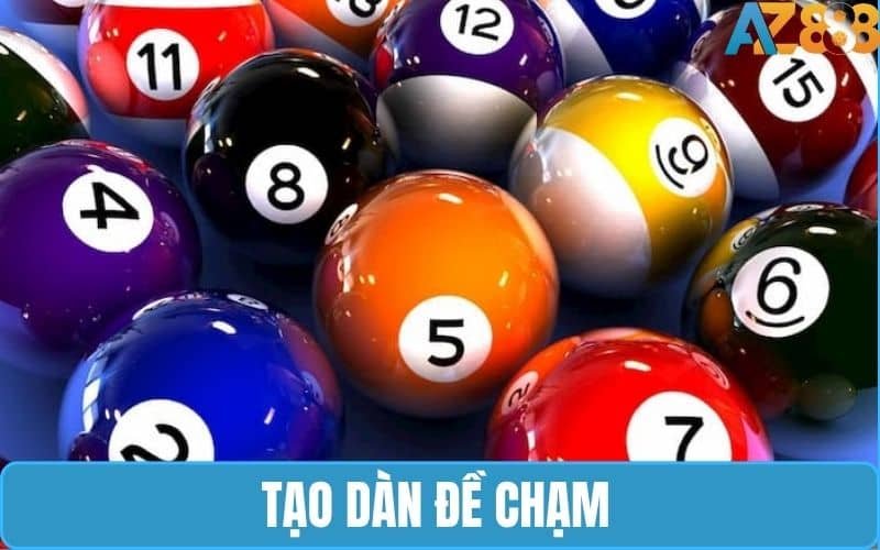 tạo dàn đề chạm