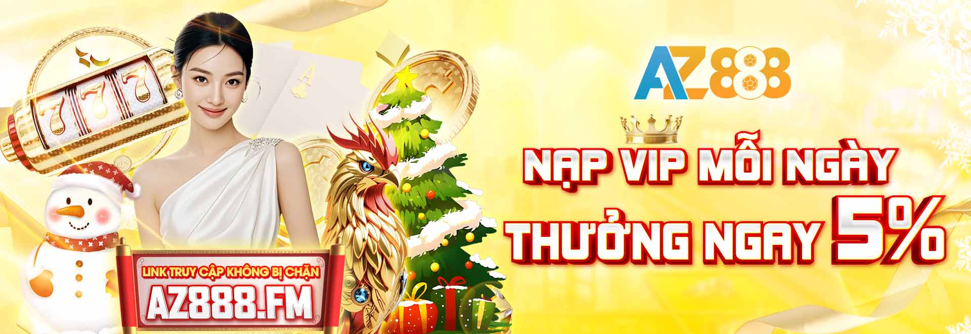 nap-vip-moi-ngay-tai-az888